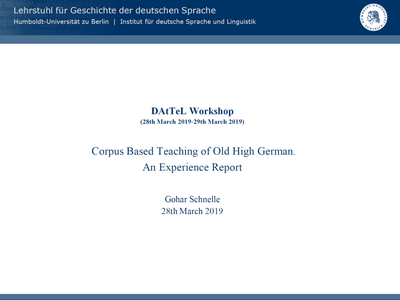 Cover of the presentation "Corpus-based Teaching of Old High German" by Gohar Schnelle