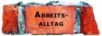 Mauerteil -Arbeitsalltag