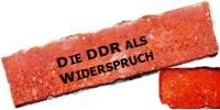 Mauerteil -DDR als Widerspruch